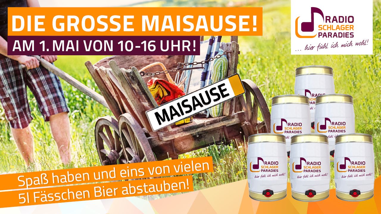 Die große Maisause 2026!