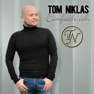 Tom Niklas - Einfach Ich